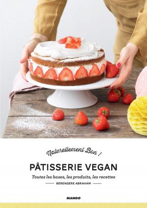 Cover of the book Pâtisserie vegan by Isabel Brancq-Lepage