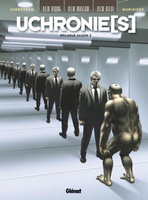 Cover of the book Uchronie[s] - Épilogue Saison 2 by Montse Martin, Lylian, Pierre Bottero, Loïc Chevallier