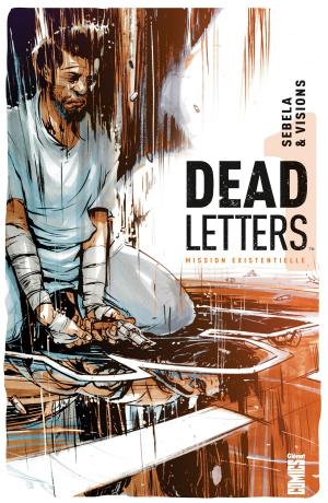 Cover of the book Dead Letters - Tome 01 by Joe Harris, Matthew Dow Smith
