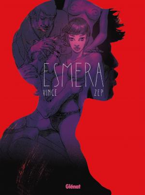 Cover of the book Esmera by Jean-David Morvan, Frédérique Voulyzé, Rey Macutay, Vincent Duclert