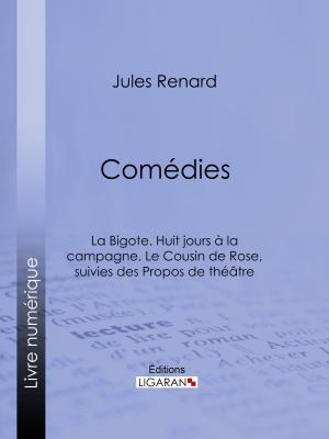 Cover of the book Comédies by Amédée Pommier, Ligaran