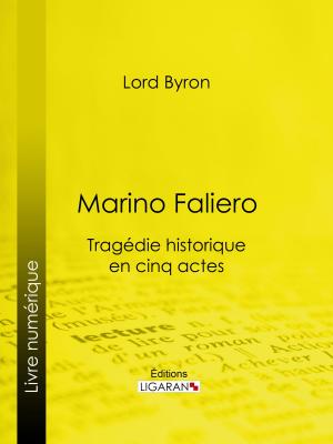 Cover of the book Marino Faliero by Guy de Maupassant, Ligaran
