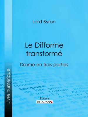 Cover of the book Le Difforme transformé by Adolphe Belot, Ligaran