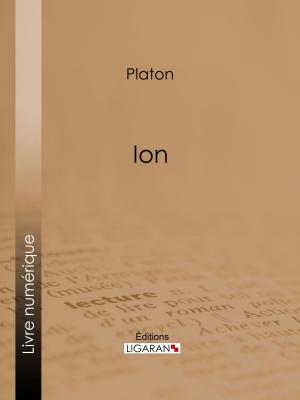 Cover of the book Ion by Voltaire, Louis Moland, Ligaran