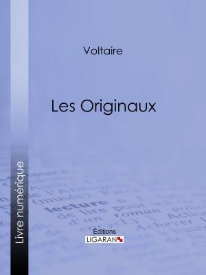 Cover of the book Les Originaux by Élie Longuemare, Ligaran
