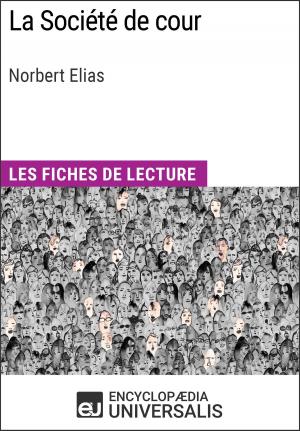 Cover of the book La Société de cour de Norbert Elias by David Villanueva