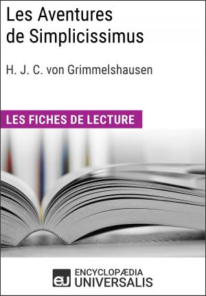 Cover of the book Les Aventures de Simplicissimus de Hans Jakob Christoffel von Grimmelshausen by Encyclopaedia Universalis, Les Grands Articles