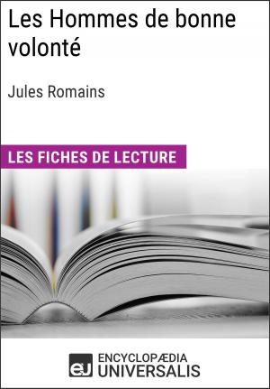 Cover of the book Les Hommes de bonne volonté de Jules Romains by Encyclopaedia Universalis