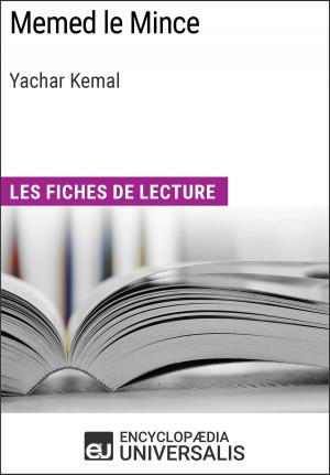 Cover of the book Memed le Mince de Yachar Kemal by Encyclopaedia Universalis, Les Grands Articles