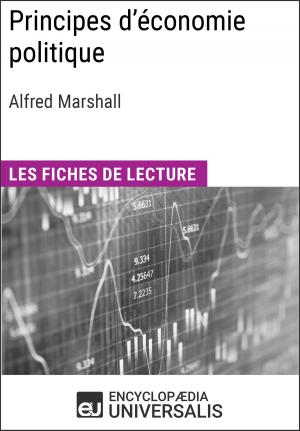 Cover of the book Principes d'économie politique d'Alfred Marshall by Encyclopaedia Universalis, Les Grands Articles