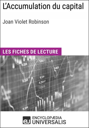 Cover of the book L'Accumulation du capital de Joan Violet Robinson by Encyclopaedia Universalis