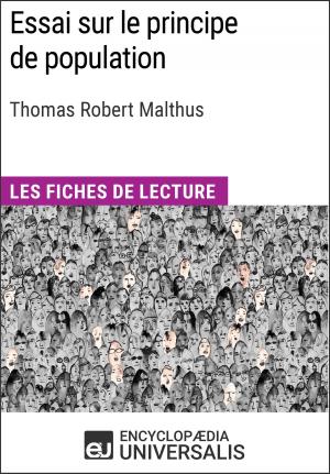 Cover of the book Essai sur le principe de population de Thomas Robert Malthus by Encyclopaedia Universalis