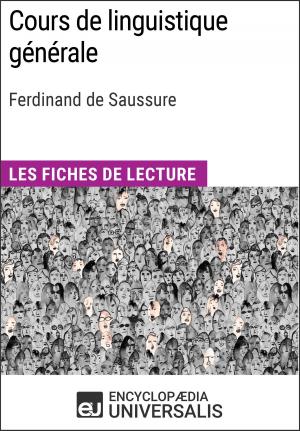 Cover of the book Cours de linguistique générale de Ferdinand de Saussure by Encyclopaedia Universalis