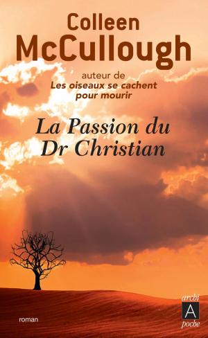 Cover of the book La passion du Docteur Christian by Charlotte Brontë