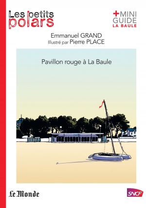 Cover of the book Pavillon rouge à La Baule by André Delauré