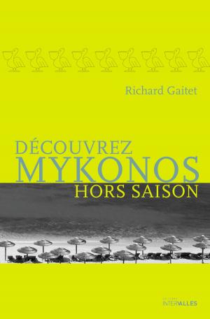 Book cover of Découvrez Mykonos hors saison