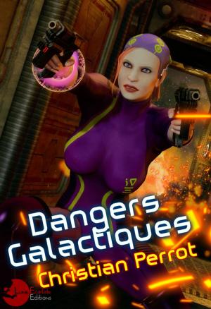 Cover of the book Dangers Galactiques by Alizée Villemin