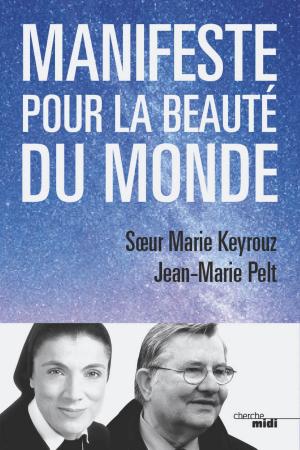 Cover of the book Manifeste pour la beauté du monde by Patrick POIVRE D'ARVOR