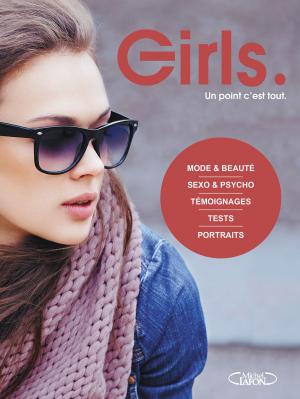 Cover of the book Girls by Bernard Fontanille, Marie-laurence Grezaud