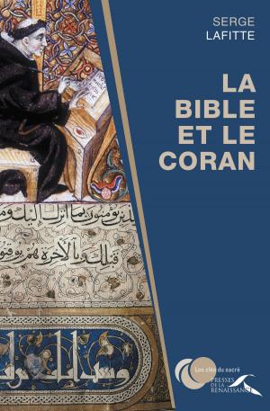 Cover of the book La Bible et le Coran by Isabelle DESESQUELLES