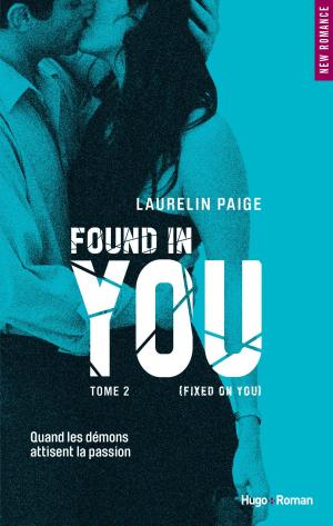 Cover of the book Found in you - tome 2 Fixed on you by Audrey Carlan
