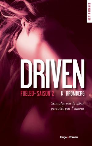 bigCover of the book Driven Saison 2 Fueled by 