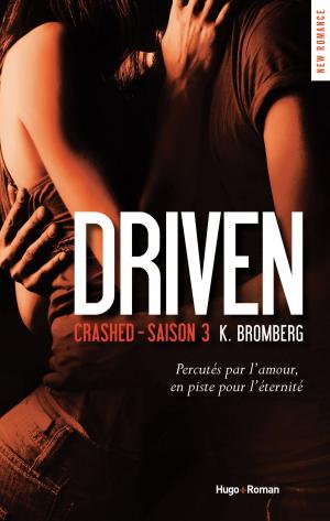 Cover of the book Driven - Saison 3 Crashed by Jane Devreaux