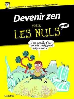 Cover of the book Devenir zen pour les nuls by Luca Blengino, Carlos Magno