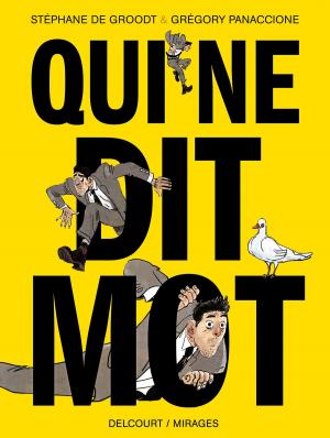 Cover of the book Qui ne dit mot by Robert Kirkman, Charlie Adlard, Stefano Gaudiano