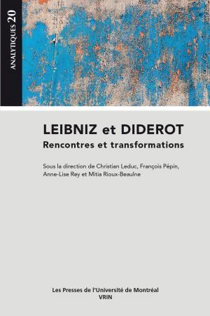 Cover of the book Leibniz et Diderot by Frédéric Rondeau, Karim Larose