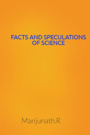Cover of the book Facts and speculations of science by Robin cob