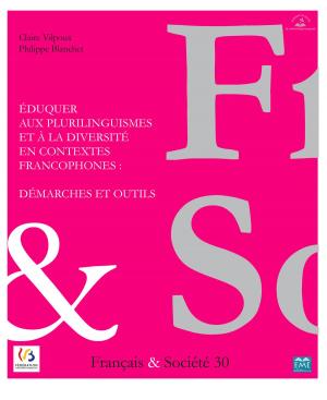 Cover of the book Éduquer aux plurilinguismes et à la diversité en contextes francophones : démarches et outils by Marielle Rispail, Hadjer Ammari