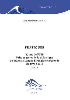 Cover of the book Pratiques. 20 ans de FLES by Fred Dervin, Vasumathi Badrinathan (éd.)