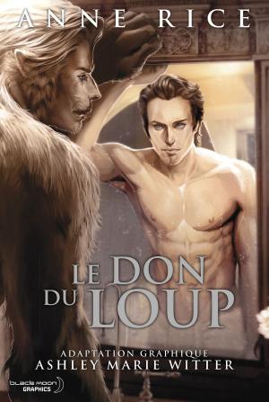 Cover of the book Le Don du Loup by Stephenie Meyer, Kim Young