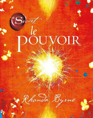 Cover of the book The Secret : Le pouvoir by Luc Bodin