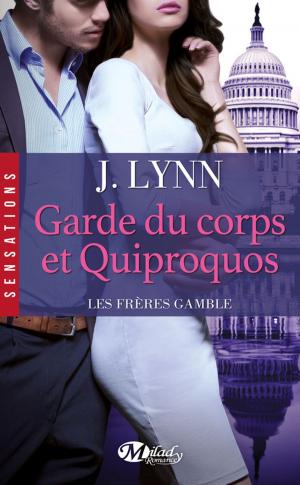 Cover of the book Garde du corps et quiproquos by Jackie Ivie