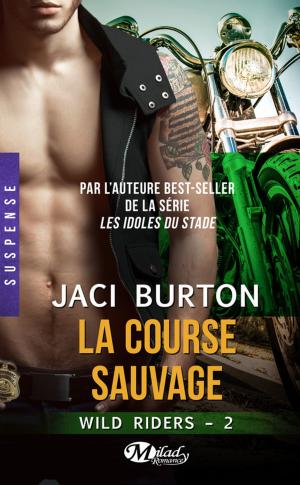 Cover of the book La Course sauvage by Jojo Moyes
