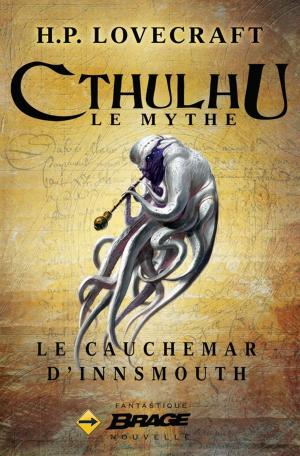 Cover of the book Le Cauchemar d'Innsmouth by Pierre Pevel