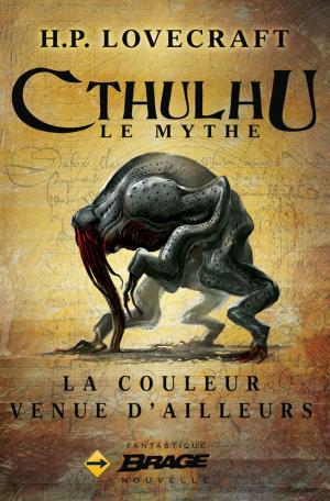 Cover of the book La Couleur venue d'ailleurs by Kelly Hunt