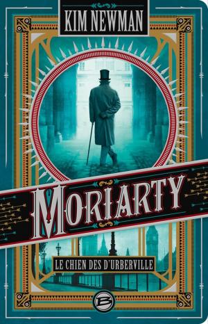 Cover of the book Moriarty : Le Chien des d'Urberville by Warren Murphy, Richard Sapir