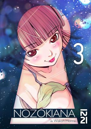Cover of the book Nozokiana - tome 03 by Wendy MILLSTINE, Bob STAHL