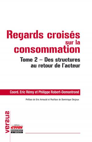 Cover of the book Regards croisés sur la consommation by Philippe Pierre, Jean-François Chanlat
