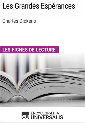 Cover of the book Les Grandes Espérances de Charles Dickens by Encyclopaedia Universalis