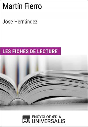 Cover of the book Martín Fierro de José Hernández by Encyclopaedia Universalis