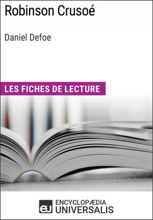 Cover of the book Robinson Crusoé de Daniel Defoe by Encyclopaedia Universalis