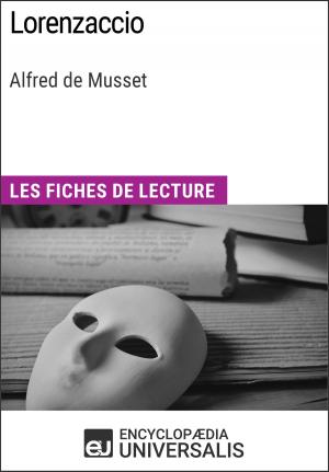 Cover of the book Lorenzaccio d'Alfred de Musset by Julie Anne Peters