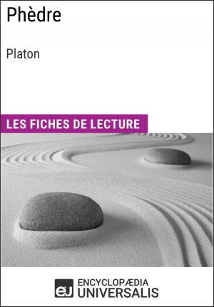 Cover of the book Phèdre de Platon by Encyclopaedia Universalis