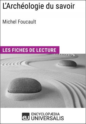 Cover of the book L'Archéologie du savoir de Michel Foucault by J. Paul Dyson