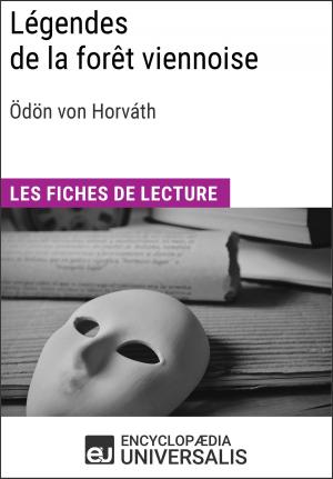 Cover of the book Légendes de la forêt viennoise d'Ödön von Horváth by G.B. Ellis