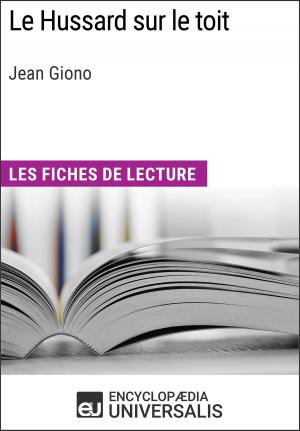 Cover of the book Le Hussard sur le toit de Jean Giono by Encyclopaedia Universalis